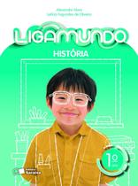Livro - Ligamundo - História - 1º Ano