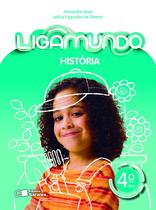 Livro - Ligamundo - História - 4º Ano