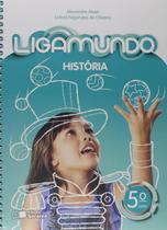 Livro - Ligamundo - História - 5º Ano