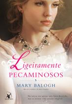 Livro - Ligeiramente pecaminosos (Os Bedwyns – Livro 5)