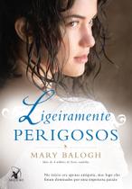Livro - Ligeiramente perigosos (Os Bedwyns – Livro 6) Livro - Ligeiramente perigosos (Os Bedwyns – Livro 6)