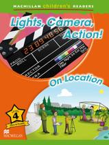 Livro - Lights, Camera, Action! - On Location - Level 4 - MACMILLAN BR