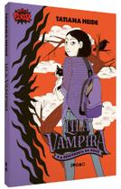 Livro - Lila Vampira e a descoberta da noite Livro - Lila Vampira e a descoberta da noite