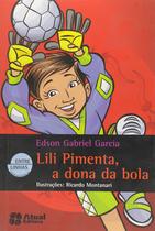 Livro - Lili Pimenta, a dona da bola Livro - Lili Pimenta, a dona da bola