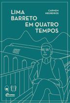 Livro - Lima Barreto em quatro tempos