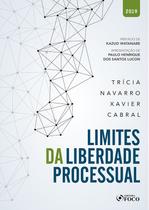 Livro - LIMITES DA LIBERDADE PROCESSUAL