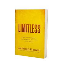 Livro: Limitless Jentezen Franklin - CHARA