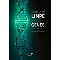 Livro Limpe seus Genes Dr. Ben Lynch