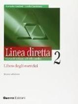 Livro Linea Diretta: Libro Degli Esercizi 2 (italian Edition) (Corrado Conforti Linda Cusimano)
