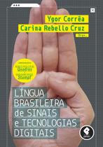 Livro - Língua Brasileira de Sinais e Tecnologias Digitais