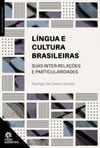 Livro - Língua e cultura brasileiras: