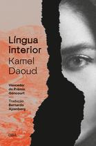 Livro - Língua interior - Vencedor do Prêmio Goncourt 2024