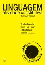 Livro Linguagem - Atividade Constitutiva - Parabola Editorial Livro Linguagem - Atividade Constitutiva - Parabola Editorial