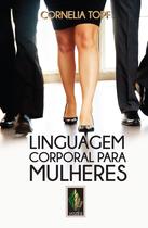 Livro - Linguagem corporal para mulheres Livro - Linguagem corporal para mulheres