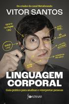 Livro - Linguagem corporal Livro - Linguagem corporal