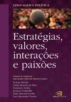 Livro - Linguagem e política - vol. 2 - estratégias, valores, interações e paixões