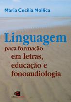 Livro - Linguagem para formação em letras, educação e fonoaudiologia