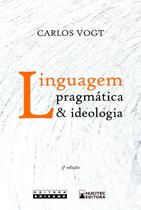 Livro - Linguagem Pragmática & Ideologia