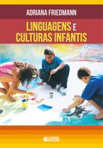 Livro - Linguagens e culturas infantis