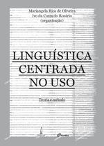 Livro - Linguística centrada no uso Livro - Linguística centrada no uso