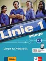 Livro - Linie 1 Pflege- Deutsch Fur Pflegeberufe-B2
