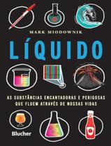 Livro - Liquido - EDGARD BLUCHER Livro - Liquido - EDGARD BLUCHER