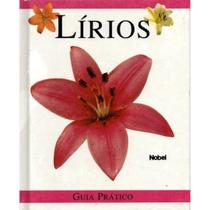 Livro: Lírios: Guia Prático Autor: Judith Millidge (Novo, Lacrado)