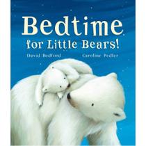 Livro Literatura infantil Bedtime for little Bears!