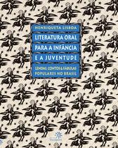 Livro - Literatura oral para a infância e a juventude