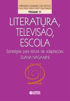 Livro - Literatura, televisão, escola