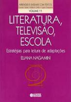 Livro - Literatura, televisão, escola