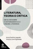 Livro - Literatura, teoria e crítica: