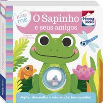 Livro - Little Me Chacoalhe-me! O Sapinho e Seus amigos Livro - Little Me Chacoalhe-me! O Sapinho e Seus amigos
