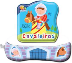 Livro - Livrinho flutuante: cavaleiros