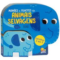 Livro - Livrinhos 2 em 1! Animais Selvagens Livro - Livrinhos 2 em 1! Animais Selvagens