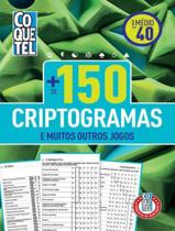 Livro - Livro Coquetel Mais De 150 Criptogramas 40