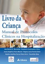 Livro - Livro da criança - manual de protocolos clínicos na hospitalização