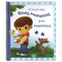 Livro - Livro das Boas Maneiras, O... Para Meninos (Estrela Guia) Livro - Livro das Boas Maneiras, O... Para Meninos (Estrela Guia)