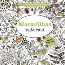 Livro - LIVRO DE COLORIR ANTIESTRESSE MARAVILHAS NATURAIS