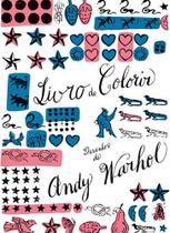 Livro - Livro de colorir - Desenhos de Andy Warhol