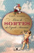 Livro - Livro de sortes do cupido amoroso Livro - Livro de sortes do cupido amoroso