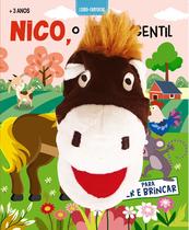 Livro - Livro Fantoche - Nico, O Cavalo Gentil Livro - Livro Fantoche - Nico, O Cavalo Gentil
