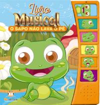 Livro - Livro musical: O sapo não lava o pé