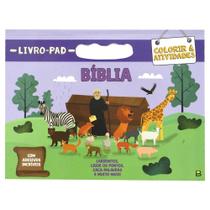 Livro - Livro-Pad Colorir & Atividades: Bíblia Livro - Livro-Pad Colorir & Atividades: Bíblia