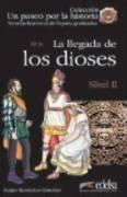 Livro - Llegada De Los Dioses, La - Nivel 2 - Ede - Edelsa (anaya)