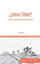 Livro Lleva Tilde para colocá-los definitivamente bem Livro Lleva Tilde para colocá-los definitivamente bem