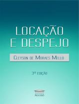 Livro - Locacao E Despejo - 3ª Ed