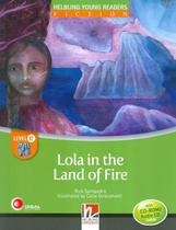 Livro - Lola in the land of fire - Level E