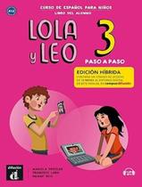 Livro - Lola Y Leo Paso A Paso Libro Del Alumno Con Mp3-3 - Edicion Hibrida Livro - Lola Y Leo Paso A Paso Libro Del Alumno Con Mp3-3 - Edicion Hibrida