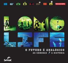 Livro - Lomo Life o futuro é analógico Livro - Lomo Life o futuro é analógico
